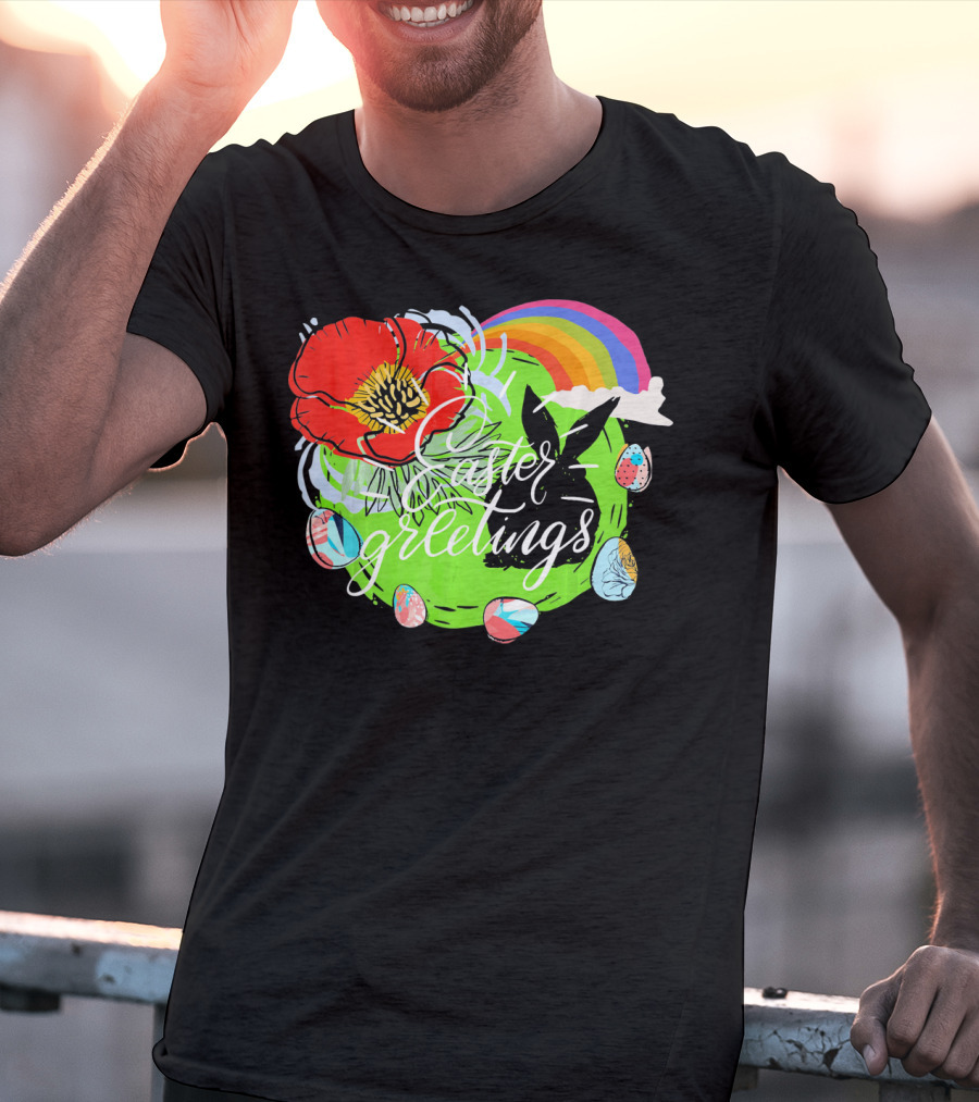 Easter Greetings Rainbow Bunny Eggs Poppy T-Shirt