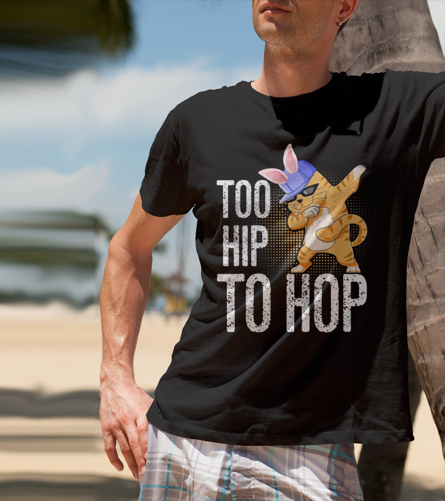 Too Hip To Hop Dabbing Cat Bunny Easter T-Shirt