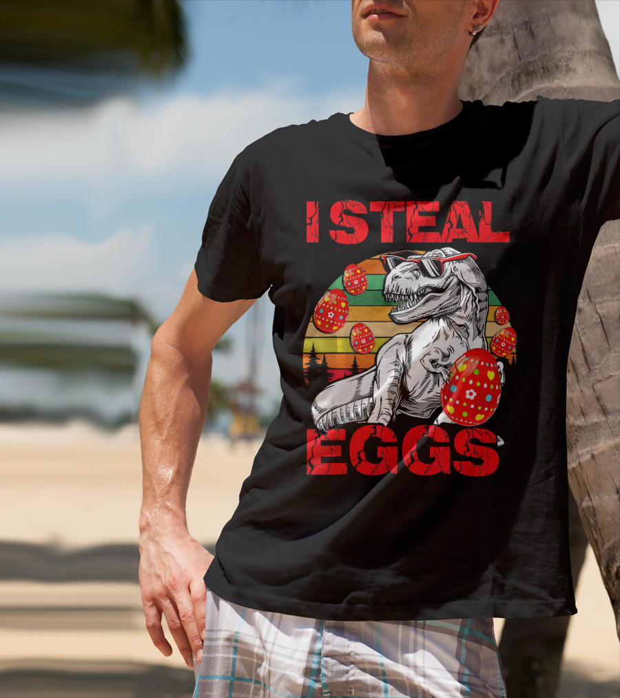 I Steal Eggs Easter Dinosaur T-Shirt