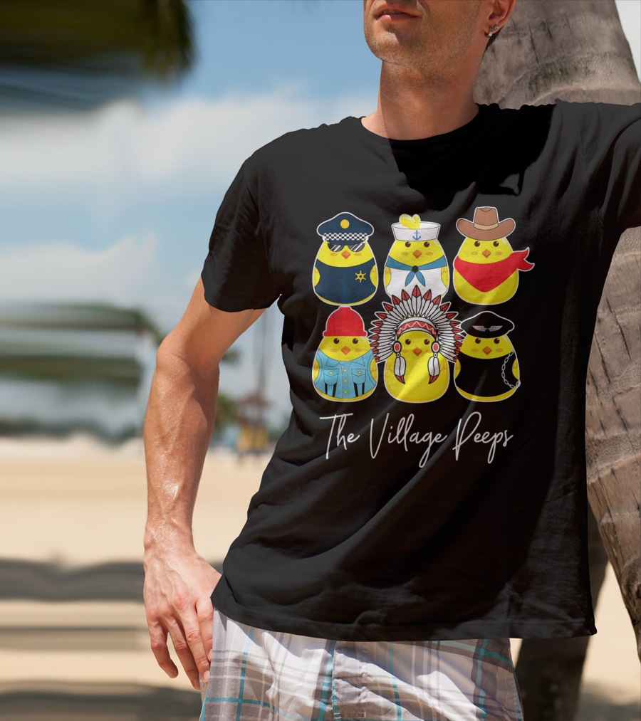 Funny The Village Peeps Easter Chicks T-Shirt