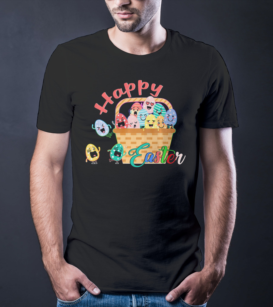 Happy Easter Basket Of Funny Eggs T-Shirt