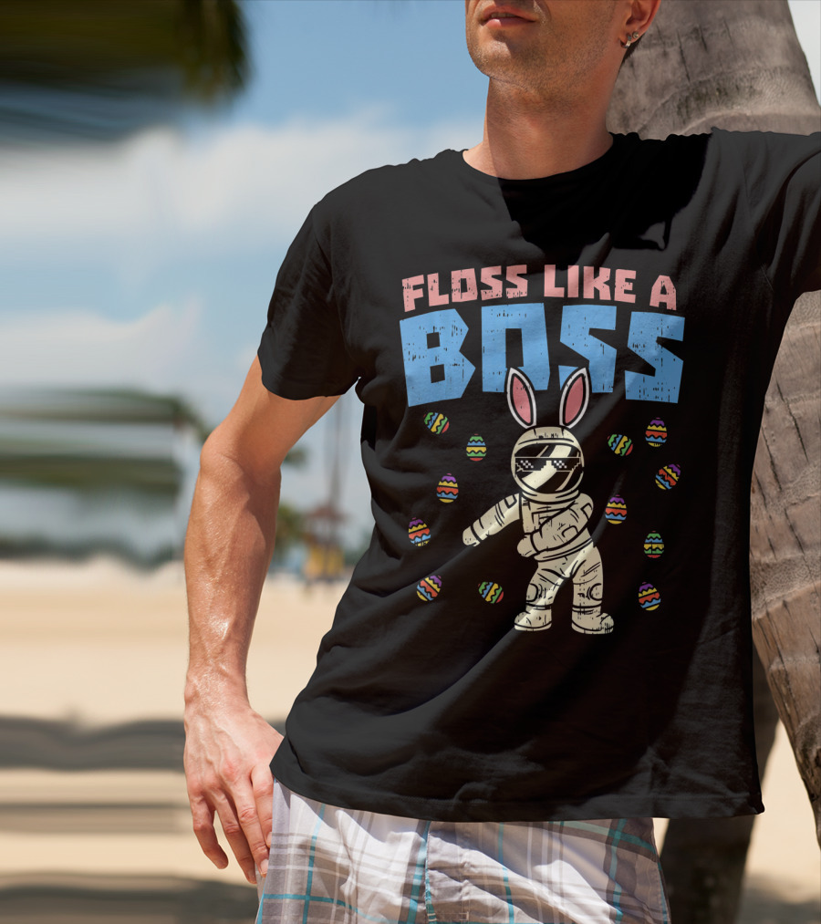 Floss Like A Boss Easter Astronaut Bunny With Eggs T-Shirt