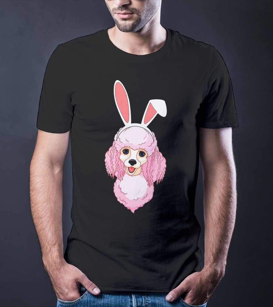 Poodle Bunny Ears Pink Happy Easter T-Shirt