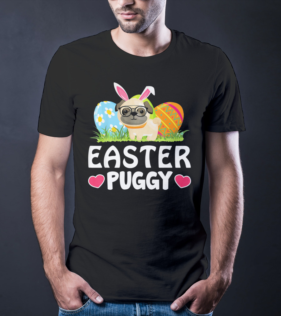 Easter Puggy Cute Dog Pug Funny Easter Bunny Ears And Eggs T-Shirt