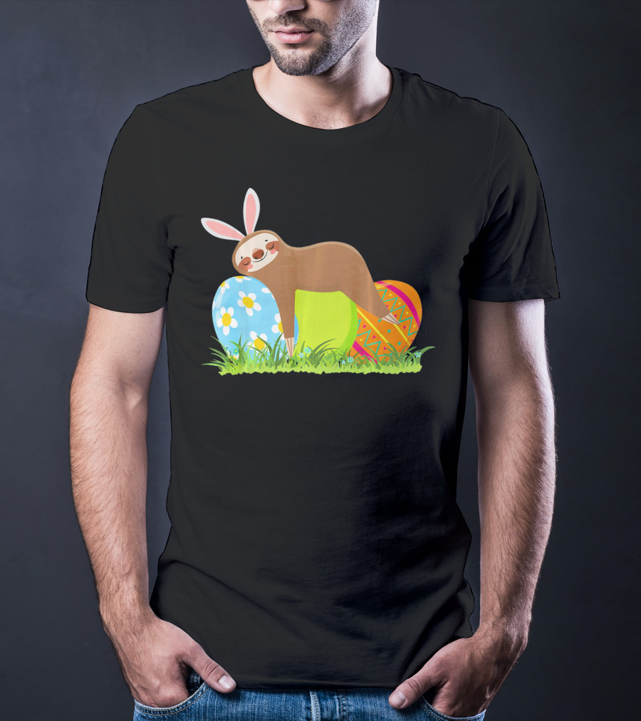 Funny Sloth Easter Day Bunny Ear Egg Decorated T-Shirt