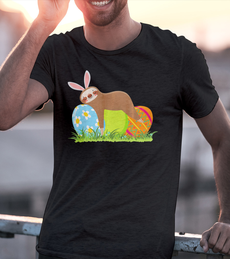 Funny Sloth Easter Day Bunny Ear Egg Decorated T-Shirt