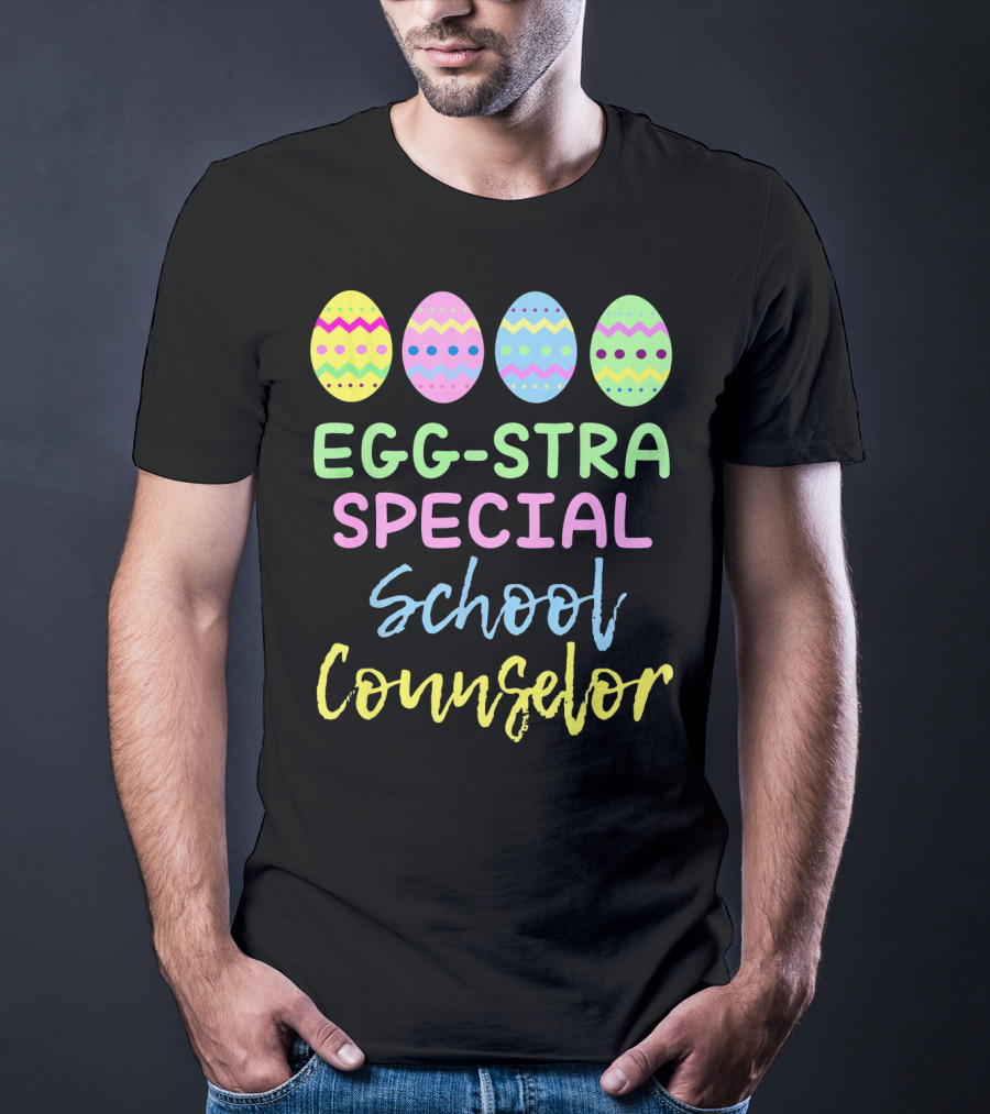 Eggstra Special School Counselor Easter Eggs T-Shirt