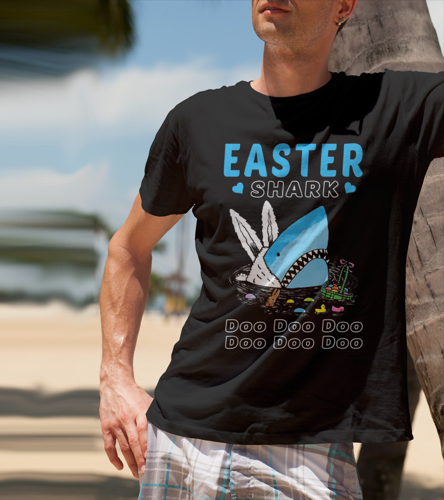 Easter Shark Doo Doo Doo Bunny Ears With Eggs And Basket T-Shirt