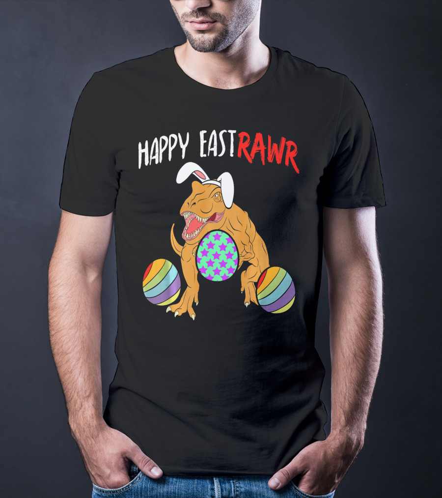 Happy Eastrawr Dinosaur Easter With Bunny Ears And Colorful Eggs T-Shirt