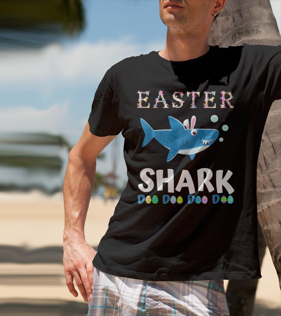 Easter Shark Bunny Doo Doo Doo Easter Todd T-Shirt