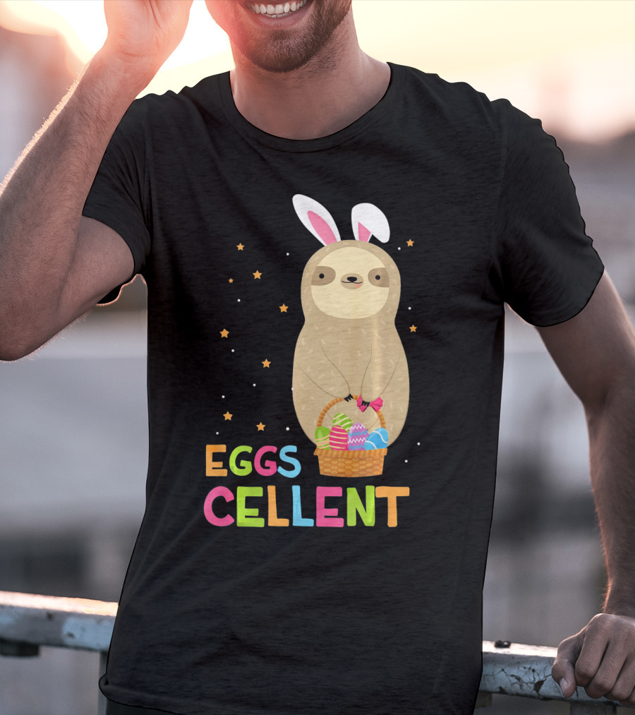 Sloth In Bunny Ears Holding Easter Eggs Cellent Basket T-Shirt