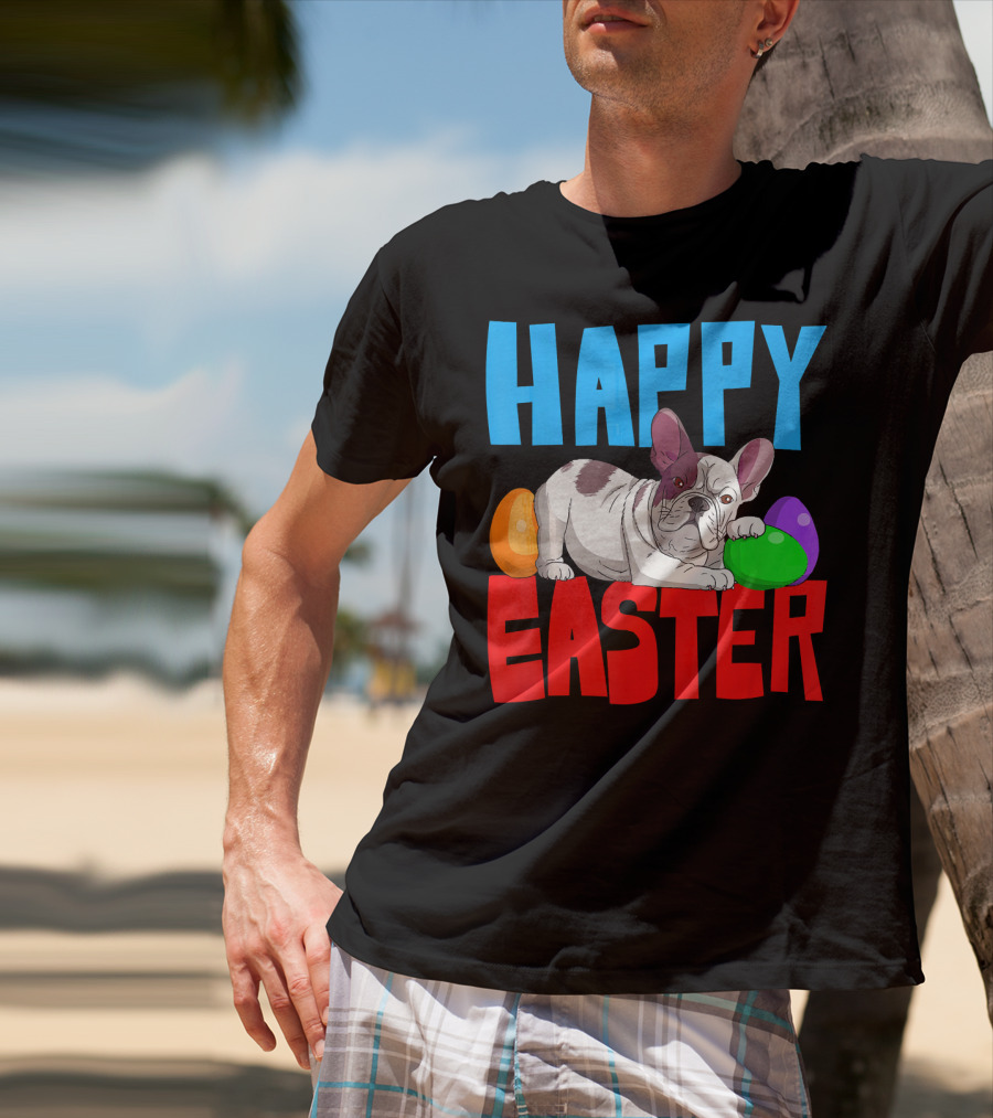 Happy Easter French Bulldog With Colorful Eggs T-Shirt