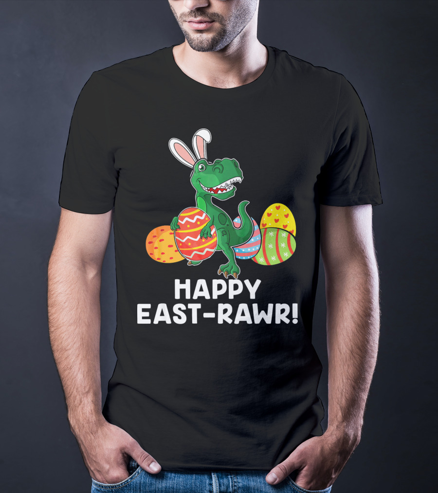 Happy East-Rawr Rex Bunny With Easter Eggs T-Shirt