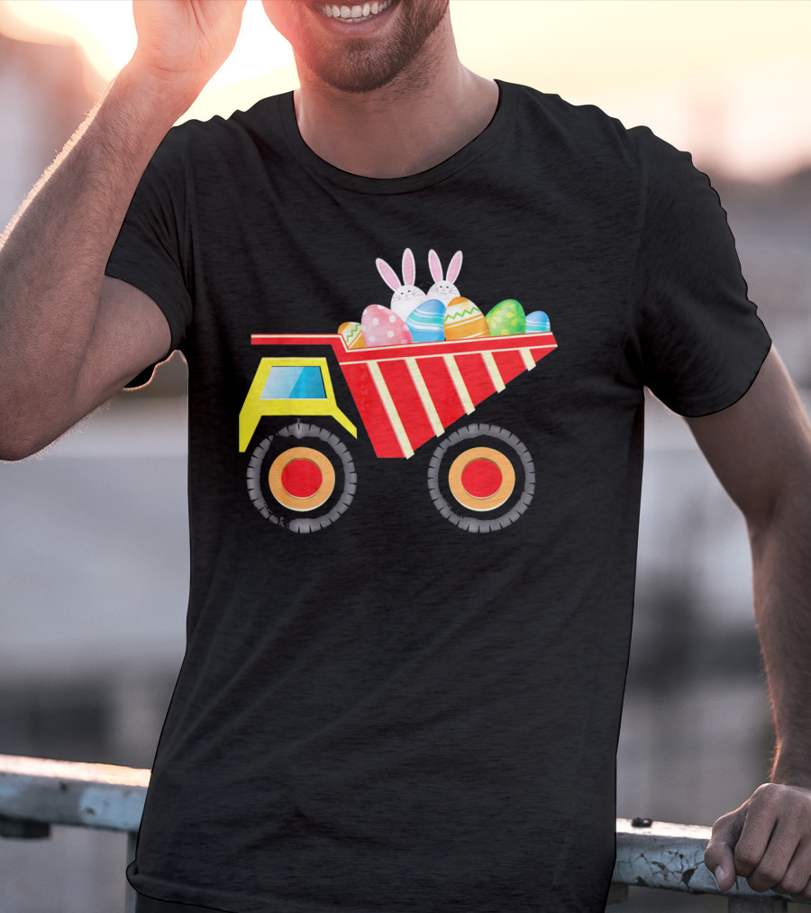 Dump Truck Carrying Easter Day Eggs With Bunny Ears T-Shirt