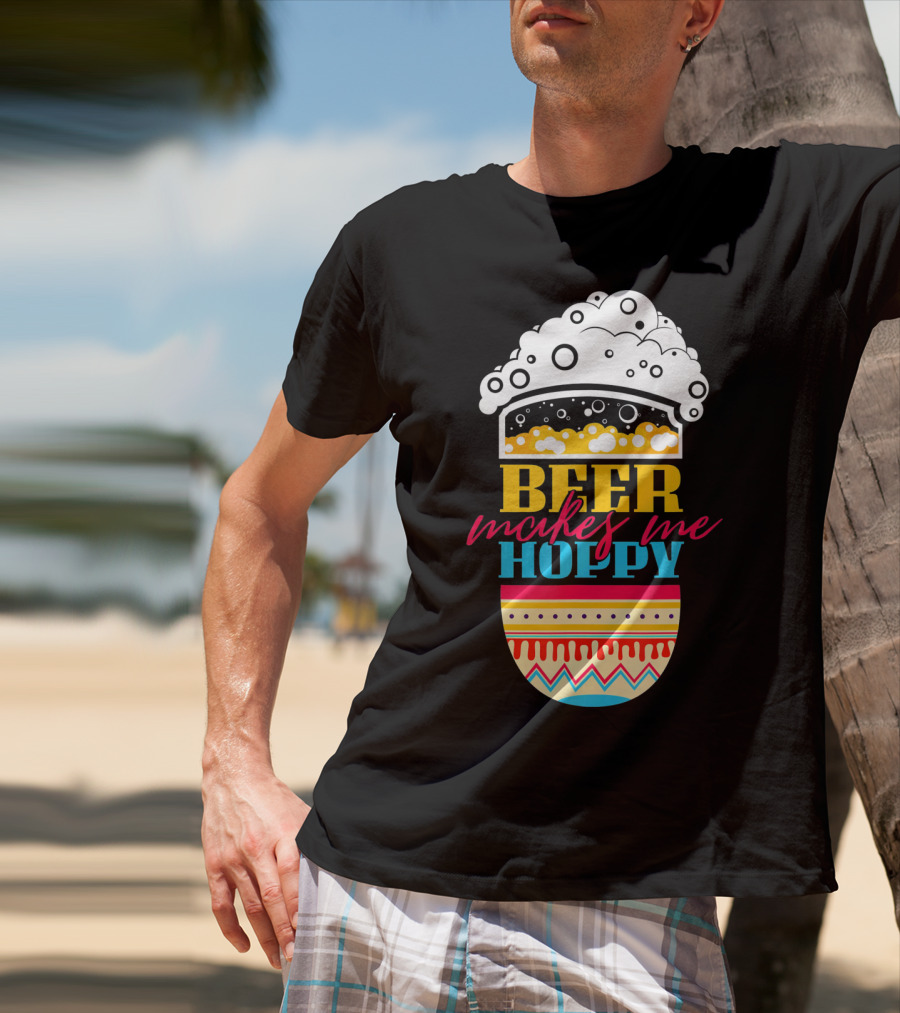 Beer Makes Me Hoppy Easter Egg Beer Foam T-Shirt