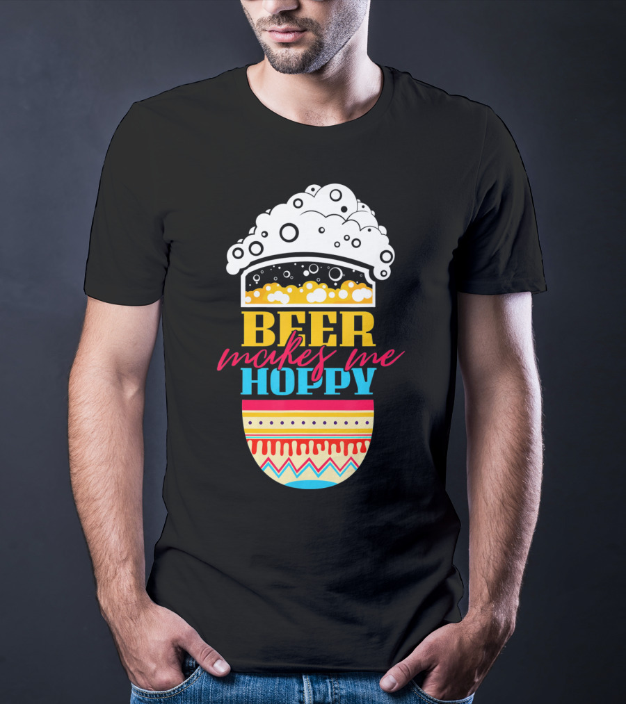 Beer Makes Me Hoppy Easter Egg Beer Foam T-Shirt