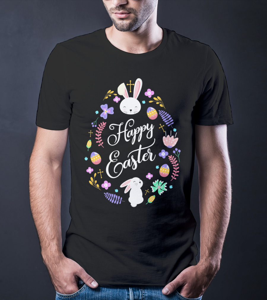 Happy Easter Christian Bunny Eggs Flowers Crosses T-Shirt