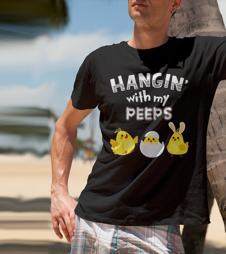 Hangin' With My Peeps Cute Chickens And Bunny T-Shirt