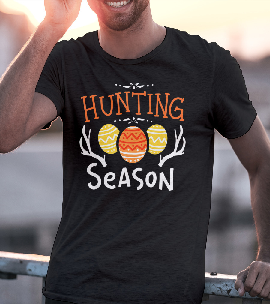 Hunting Season Easter Happy Egg Hunt Deer T-Shirt