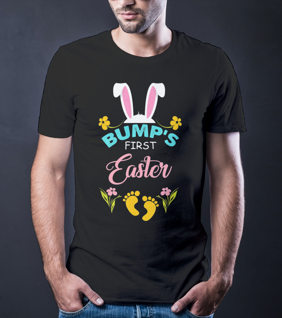 Bump's First Easter Bunny Ears Flowers And Baby Feet T-Shirt