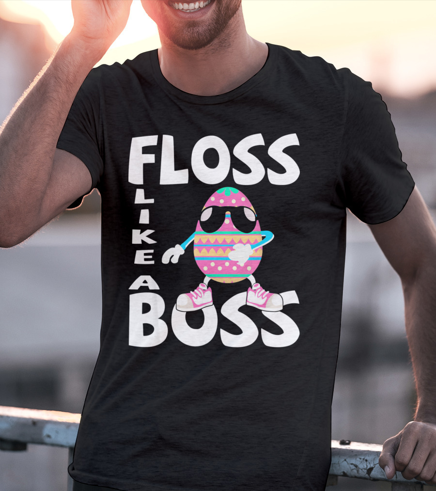 Floss Like A Boss Cute Flossing Easter Egg T-Shirt