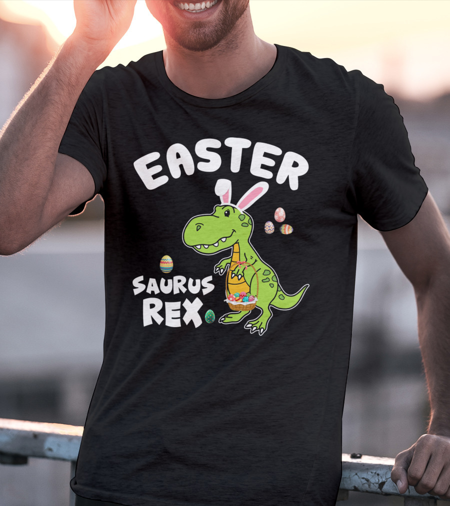 Easter Saurus Rex Dinosaur With Bunny Ears And Colorful Eggs T-Shirt