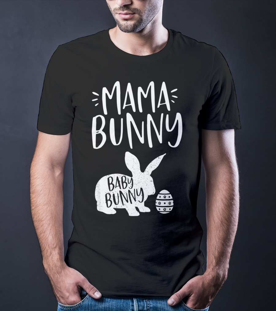 Mama Bunny Baby Bunny Cute Easter T-Shirt