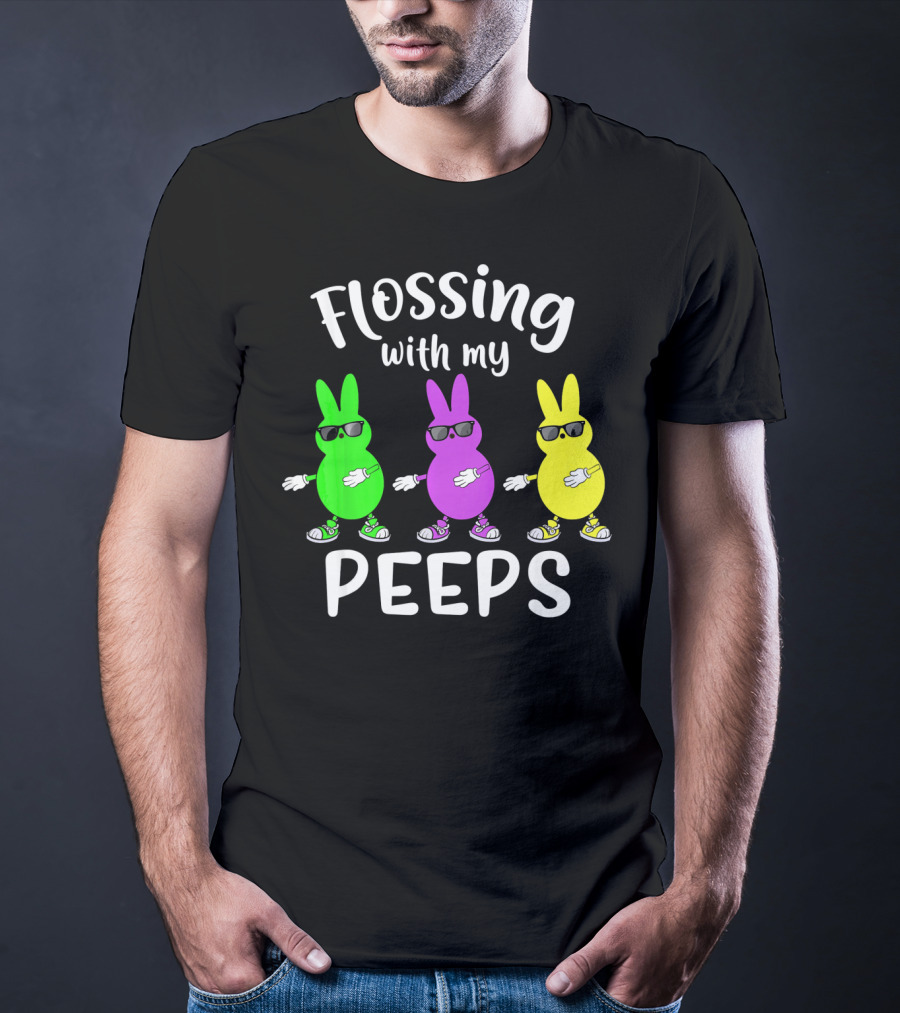 Flossing With My Peeps Bunny Dancing Fun T-Shirt