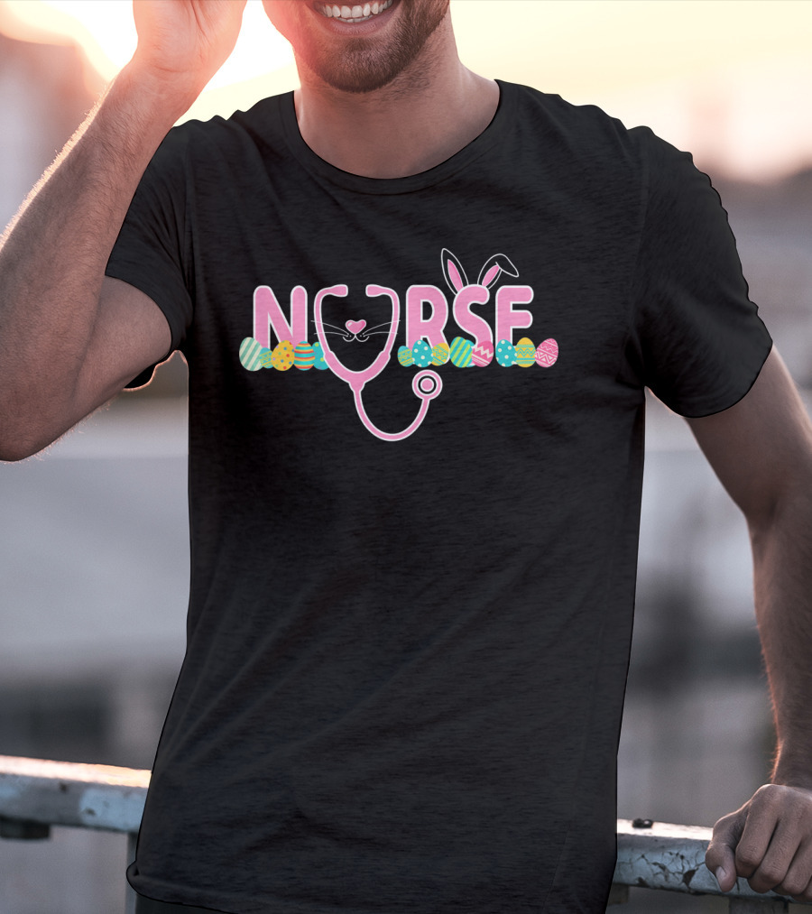 Nurse Stethoscope Easter Egg Bunny Ears T-Shirt