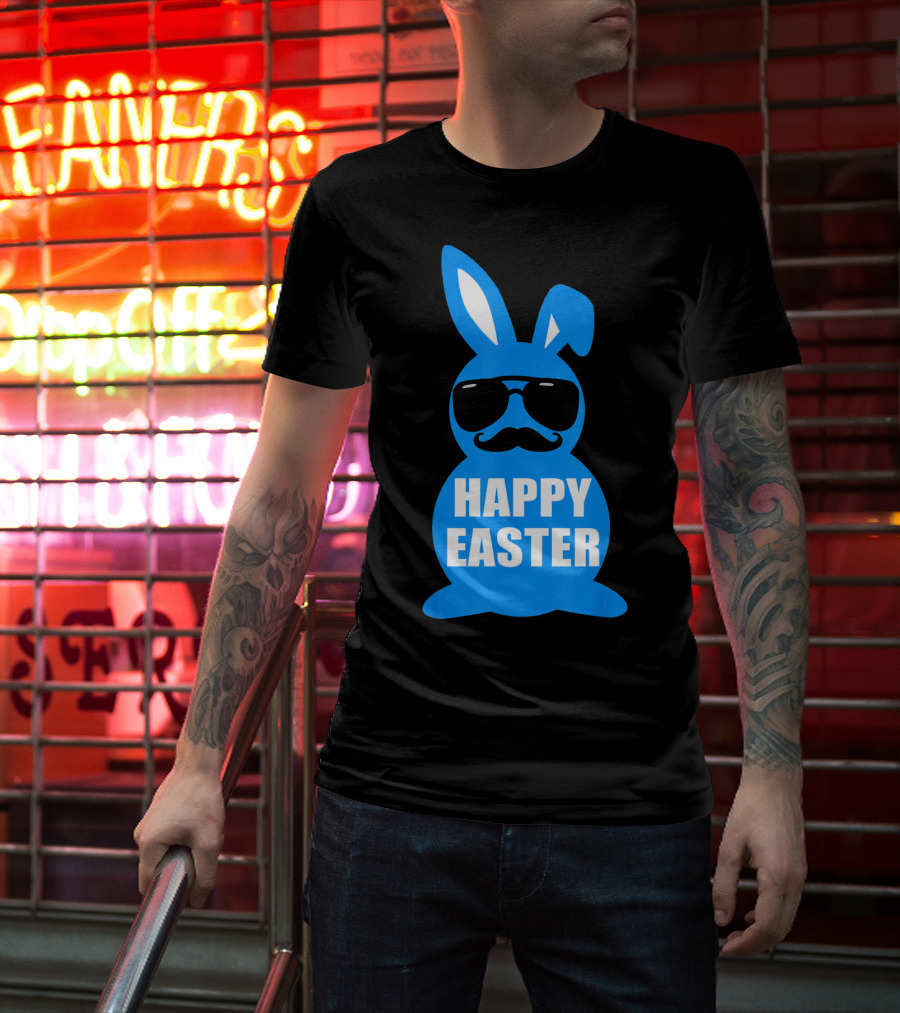 Happy Easter Bunny With Sunglasses And Mustache T-Shirt