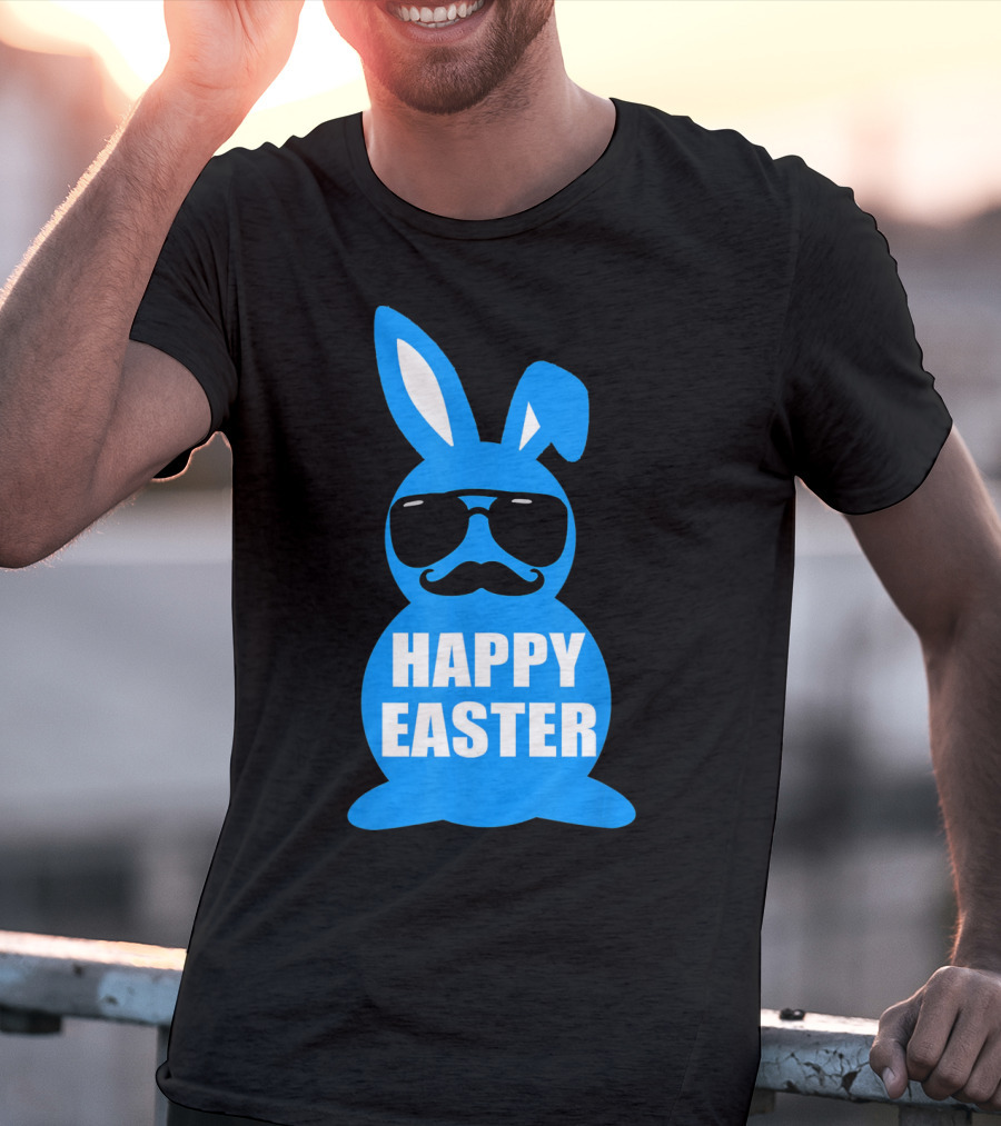 Happy Easter Bunny With Sunglasses And Mustache T-Shirt