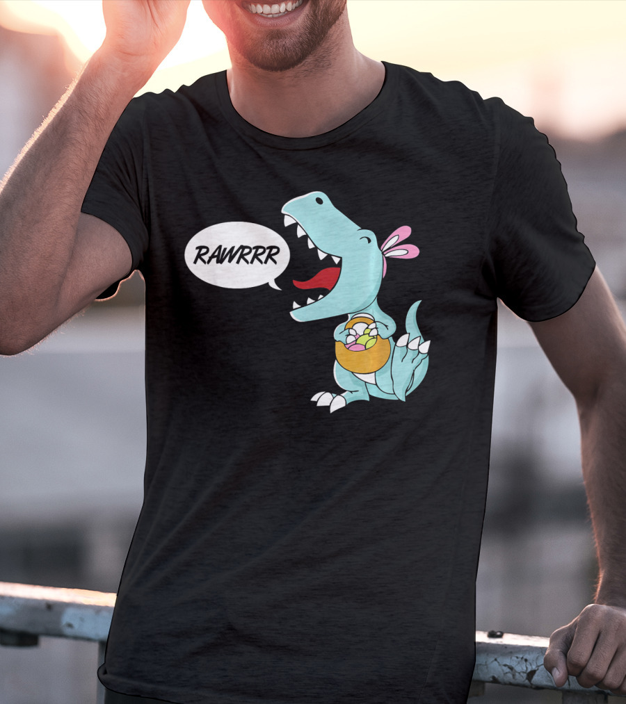 Rawrrr Bunnysaurus Rex Easter Dinosaur With Basket T-Shirt