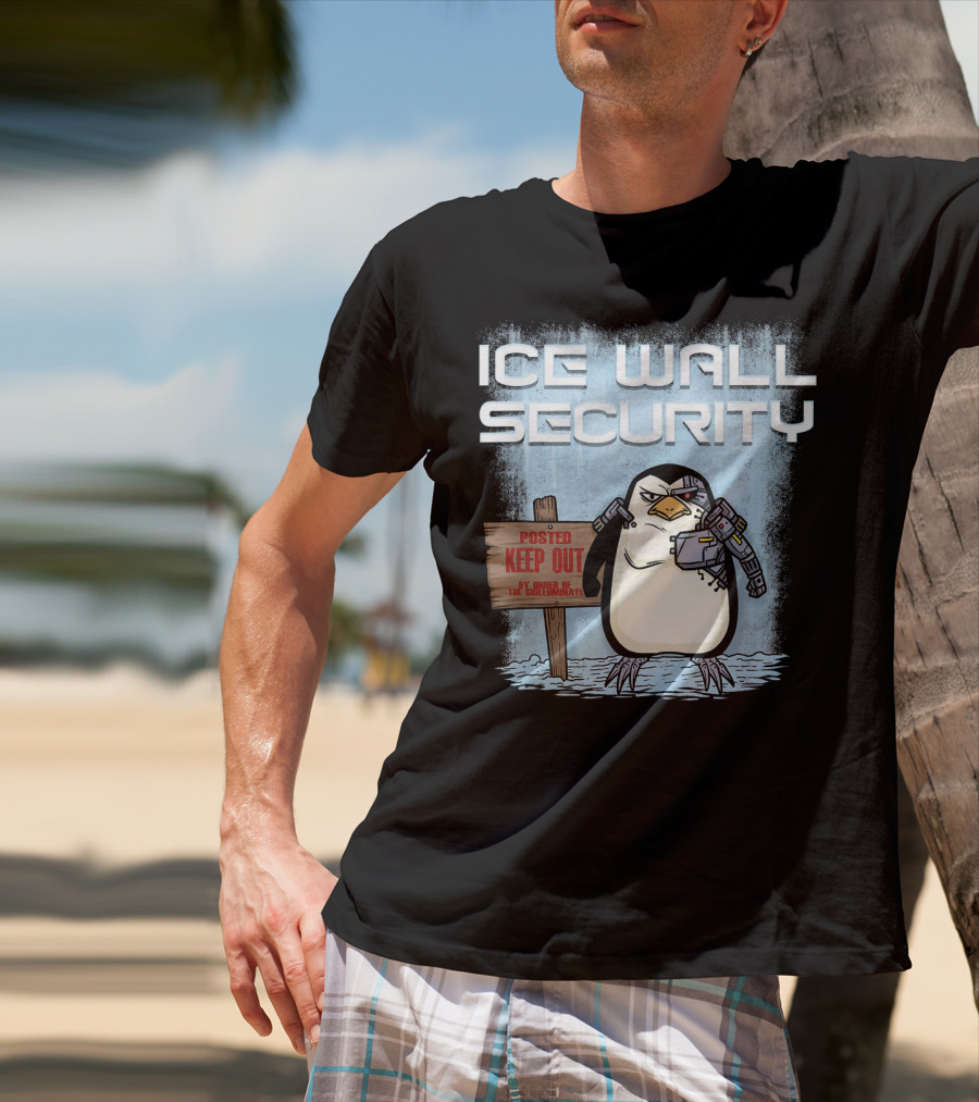 Cyborg Penguin Ice Wall Security Posted Keep Out Sign T-Shirt