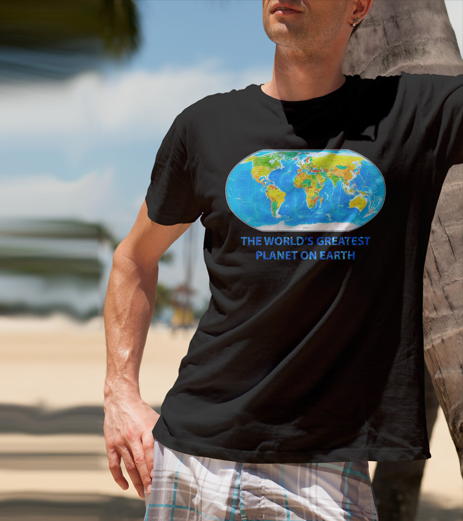 The World's Greatest Planet On Earth Map T-Shirt