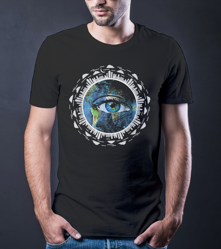 Earth Day Or Any Day To Save The Planet With Watching Eye Of Earth T-Shirt