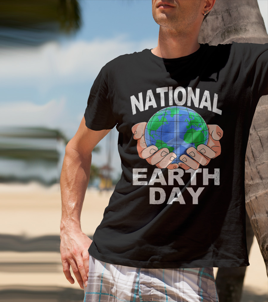 National Earth Day Nature Hands Holding Globe April T-Shirt