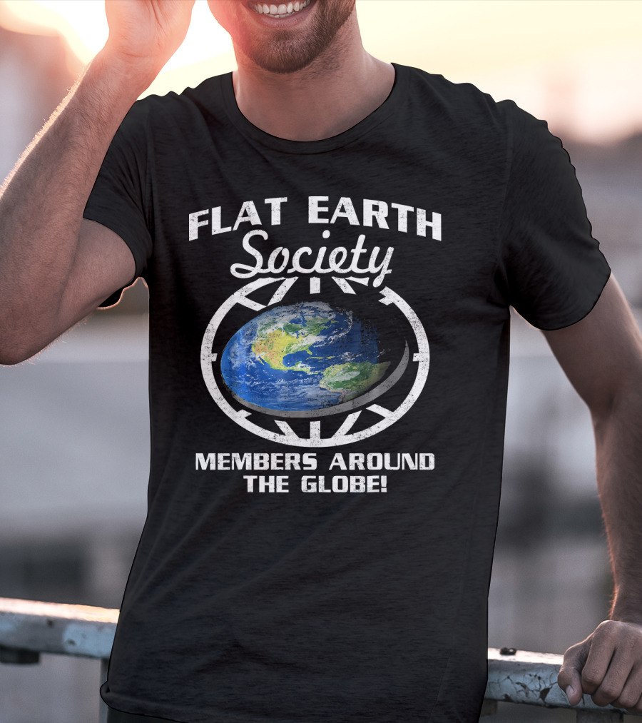 Flat Earth Society Members Around The Globe Planet Map T-Shirt