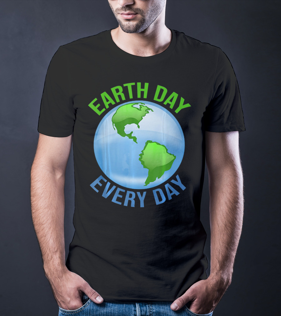 Earth Day Every Day Globe T-Shirt