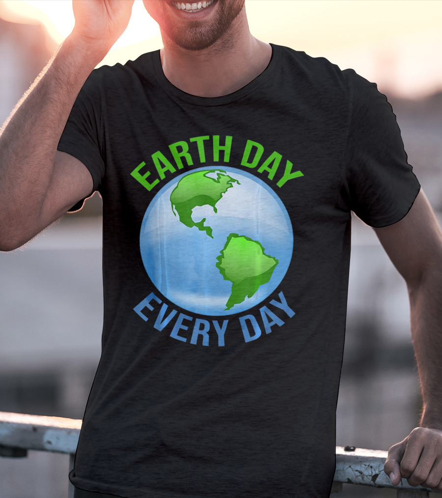 Earth Day Every Day Globe T-Shirt