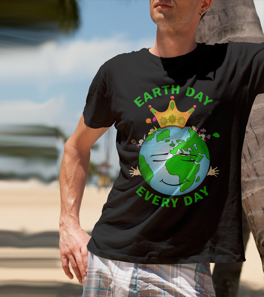 Earth Day Every Day Smiling Earth With Crown And Playful Elements T-Shirt