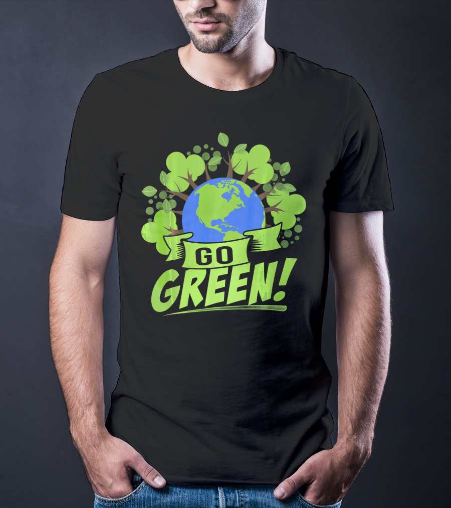 Go Green Earth Day Save Recycling T-Shirt