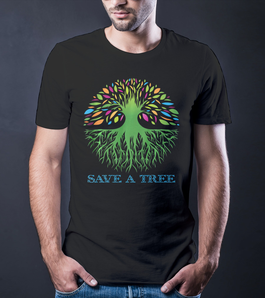 Save A Tree Hippy Protect Forest Woods Colorful Tree Roots T-Shirt