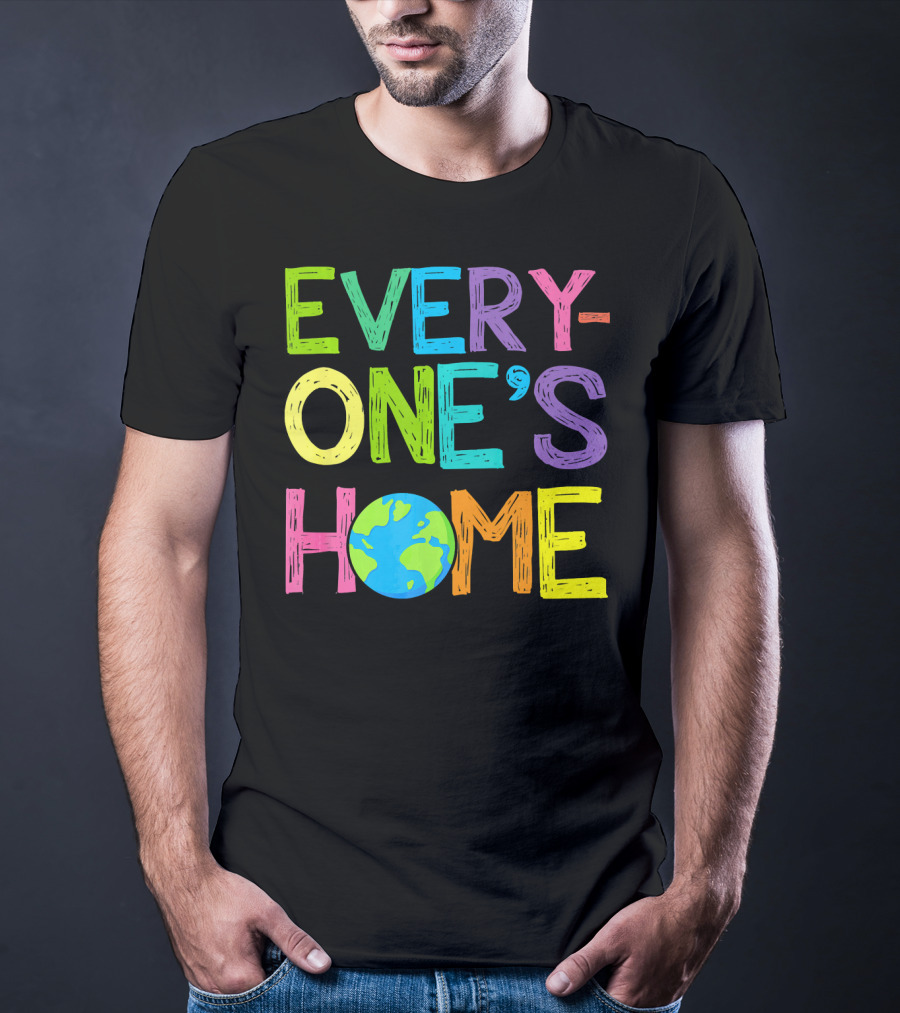 Earth Day Everyone's Home Planet T-Shirt