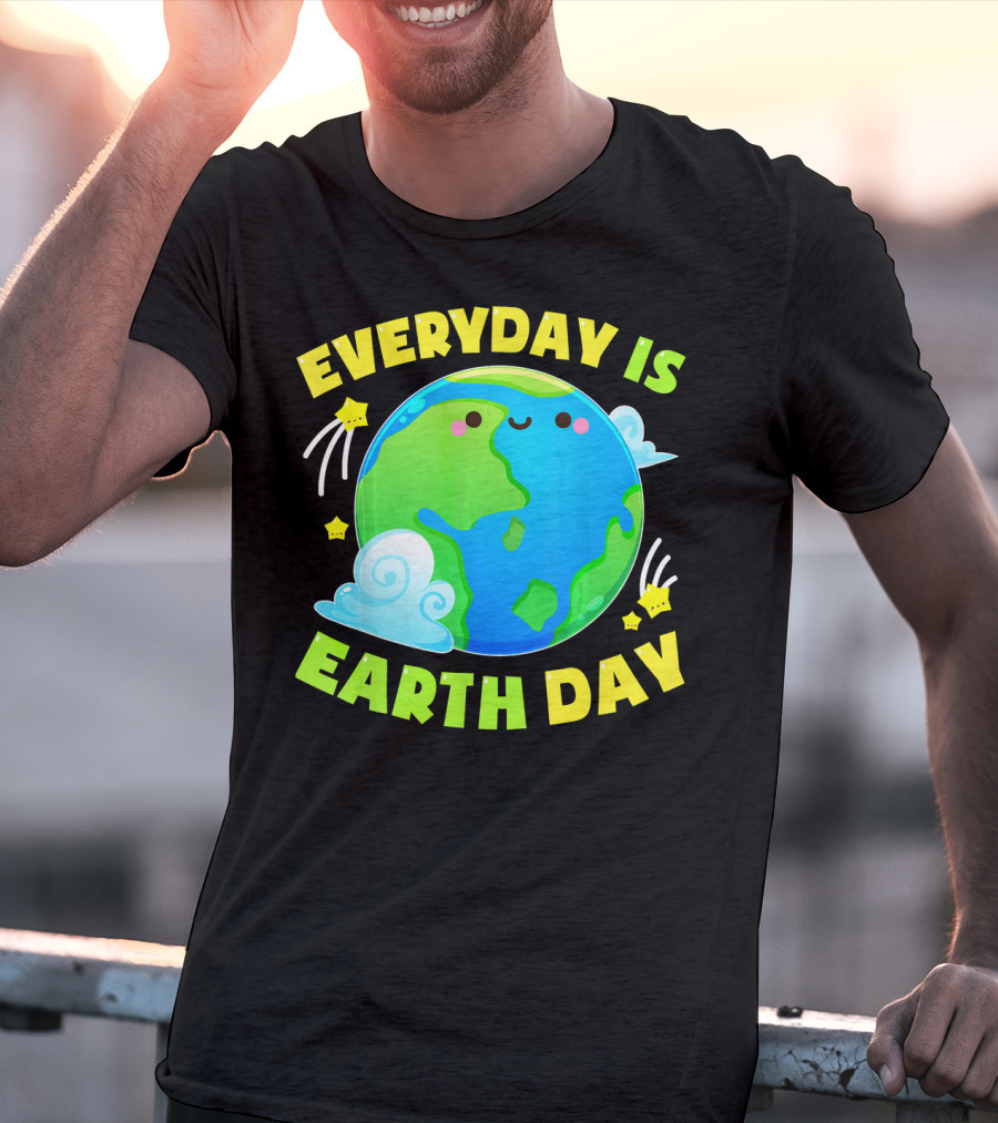 Everyday Is Earth Day Cute Love T-Shirt