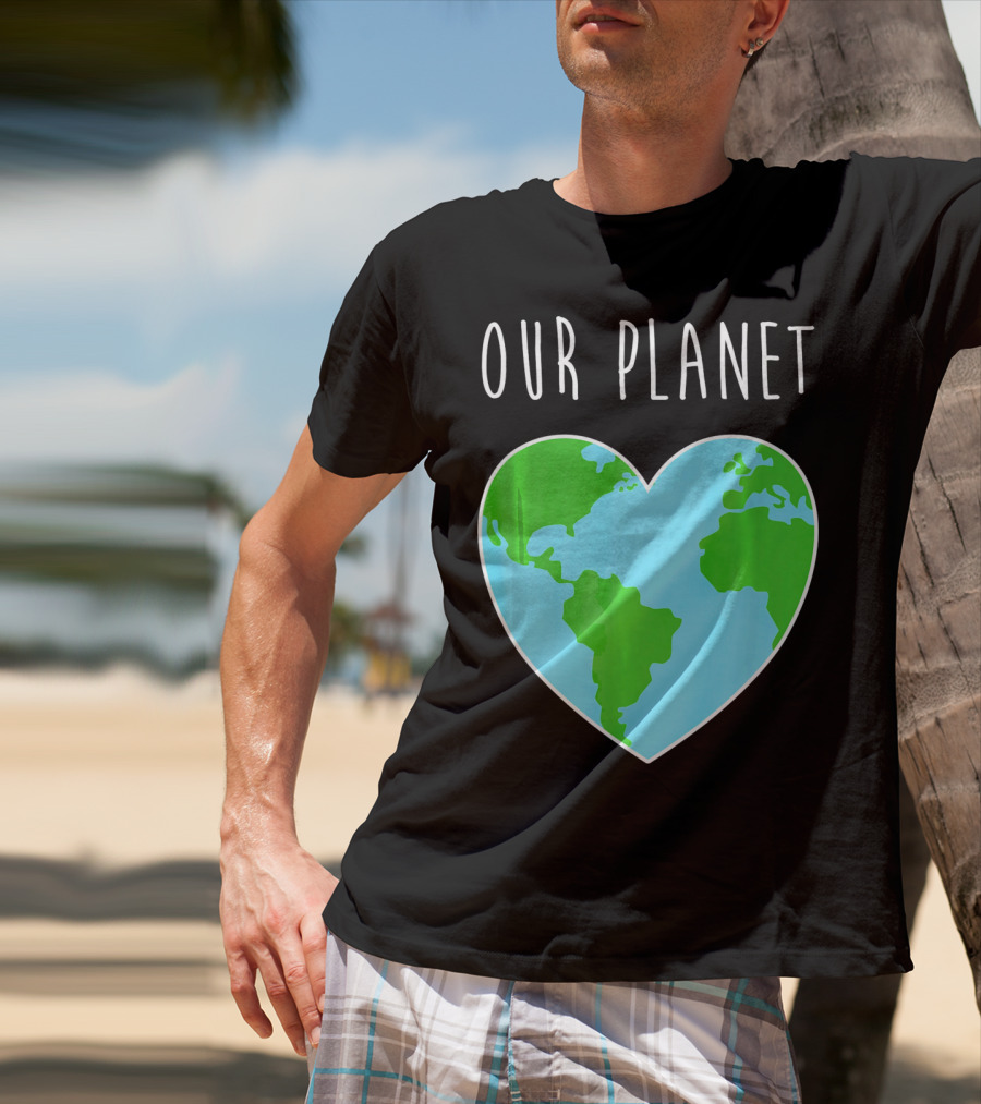 OUR PLANET Heart Earth Map Climate Change Awareness T-Shirt