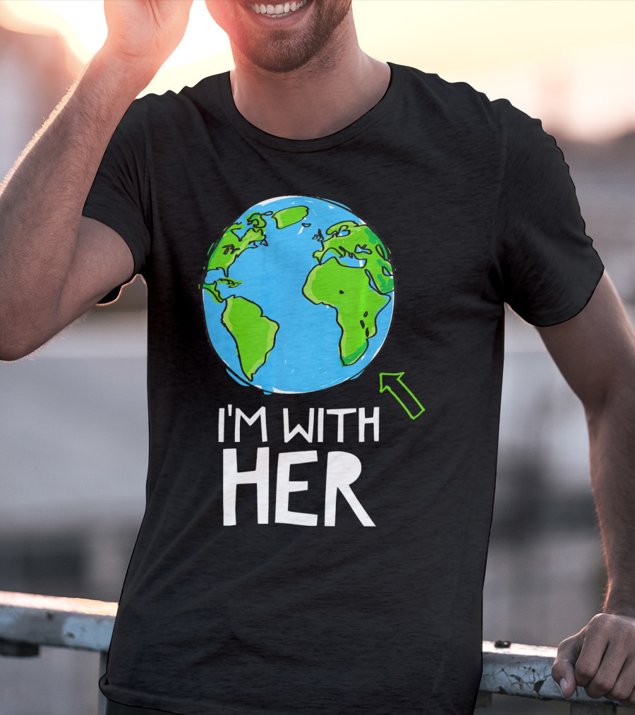 Science March I'm With Her Earth T-Shirt