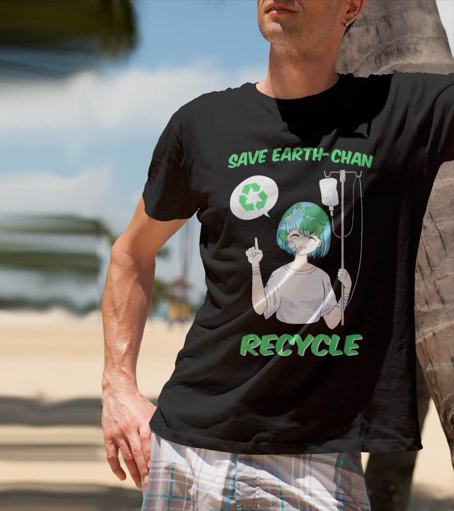 Save Earth-chan Recycle Earth Day T-Shirt