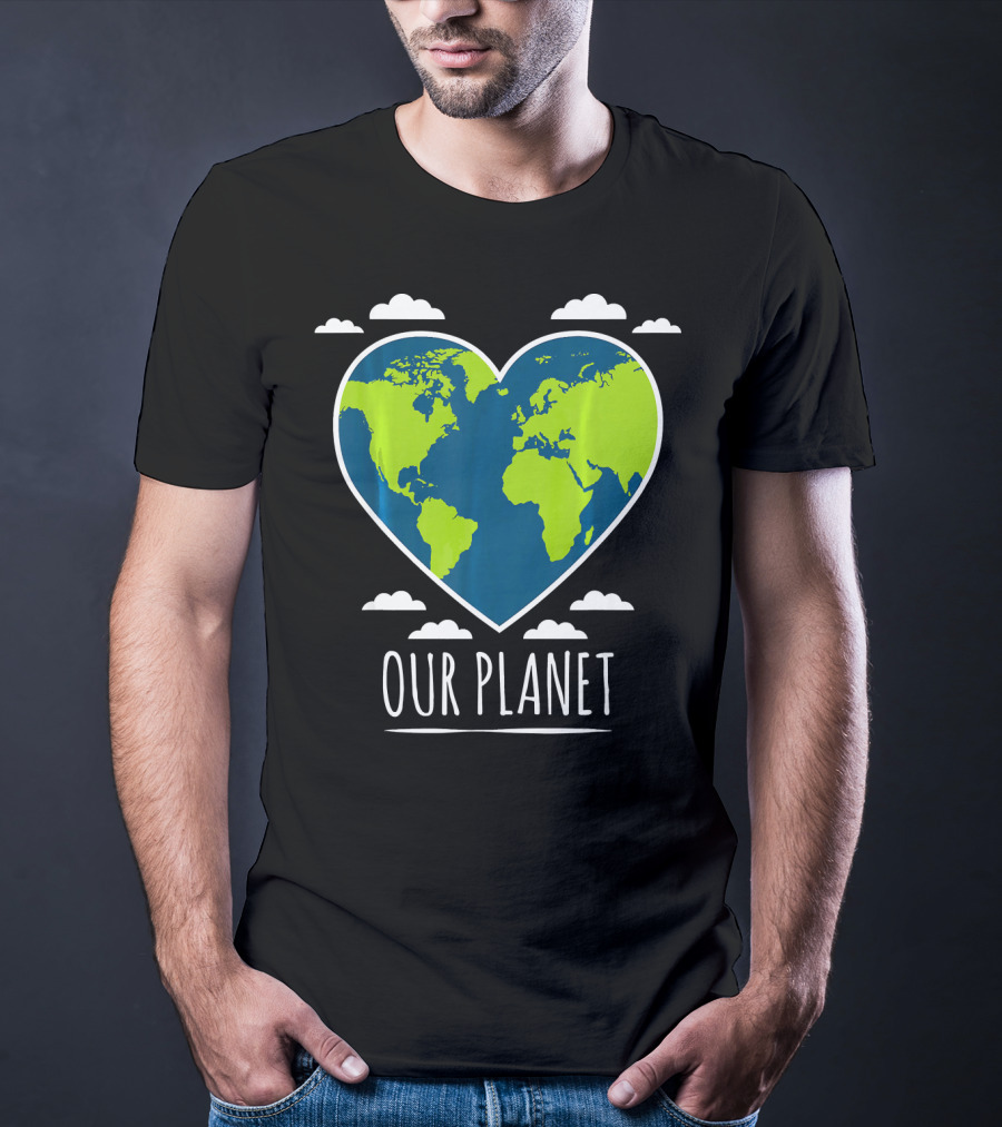 Earth Day Our Planet Love Climat T-Shirt