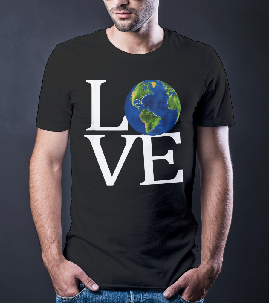 Love Earth Day Environmental Recycling Earth T-Shirt