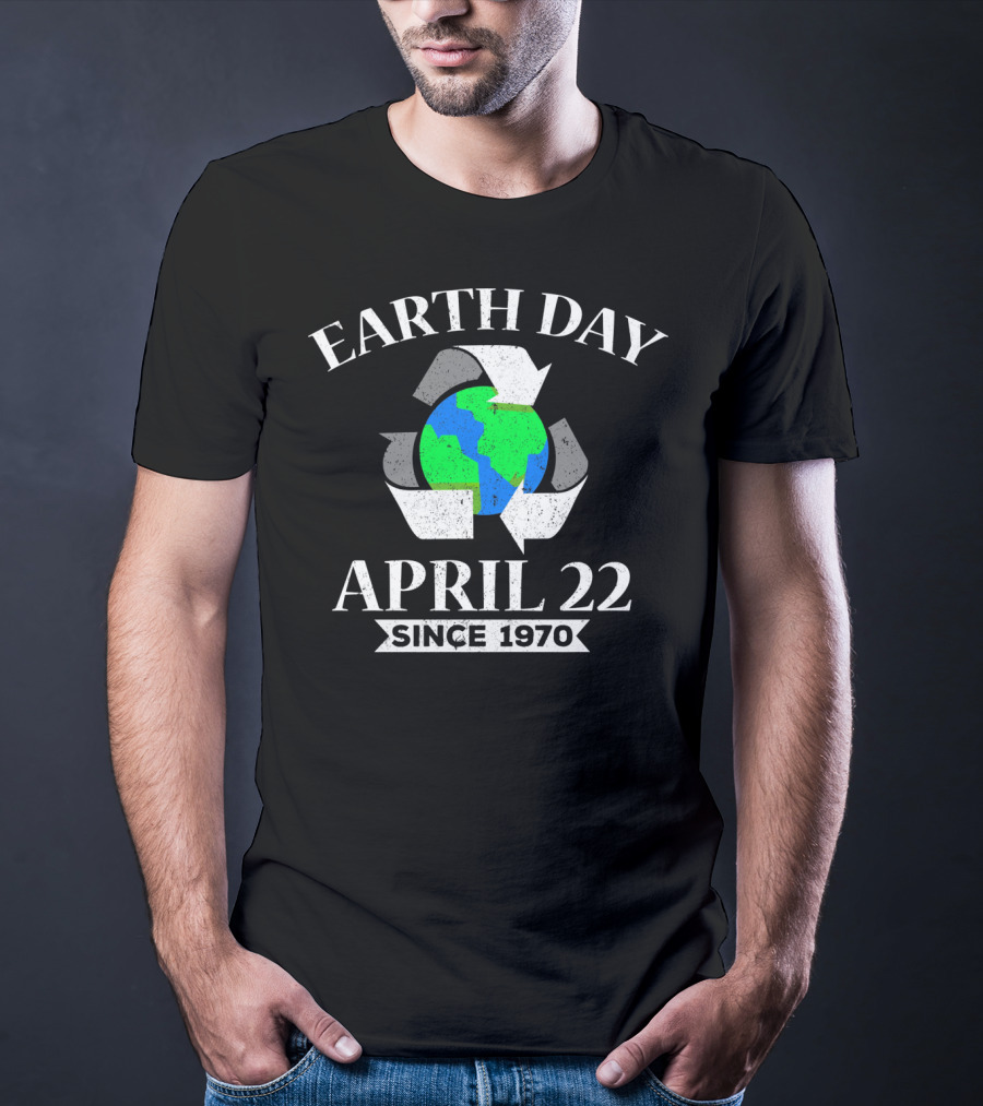 Earth Day April 22 Since 1970 Recycle Symbol And Globe T-Shirt